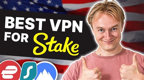 Best VPN for Stake: play in the US and anywhere.